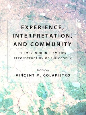 cover image of Experience, Interpretation, and Community